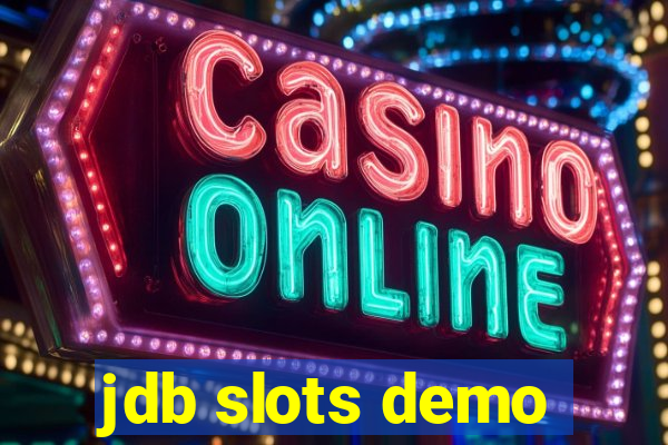 jdb slots demo